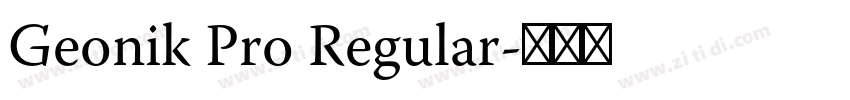 Geonik Pro Regular字体转换